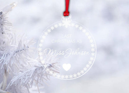 Personalised Last Christmas As Miss Bauble Xmas Hanging Ornament Decoration Gift