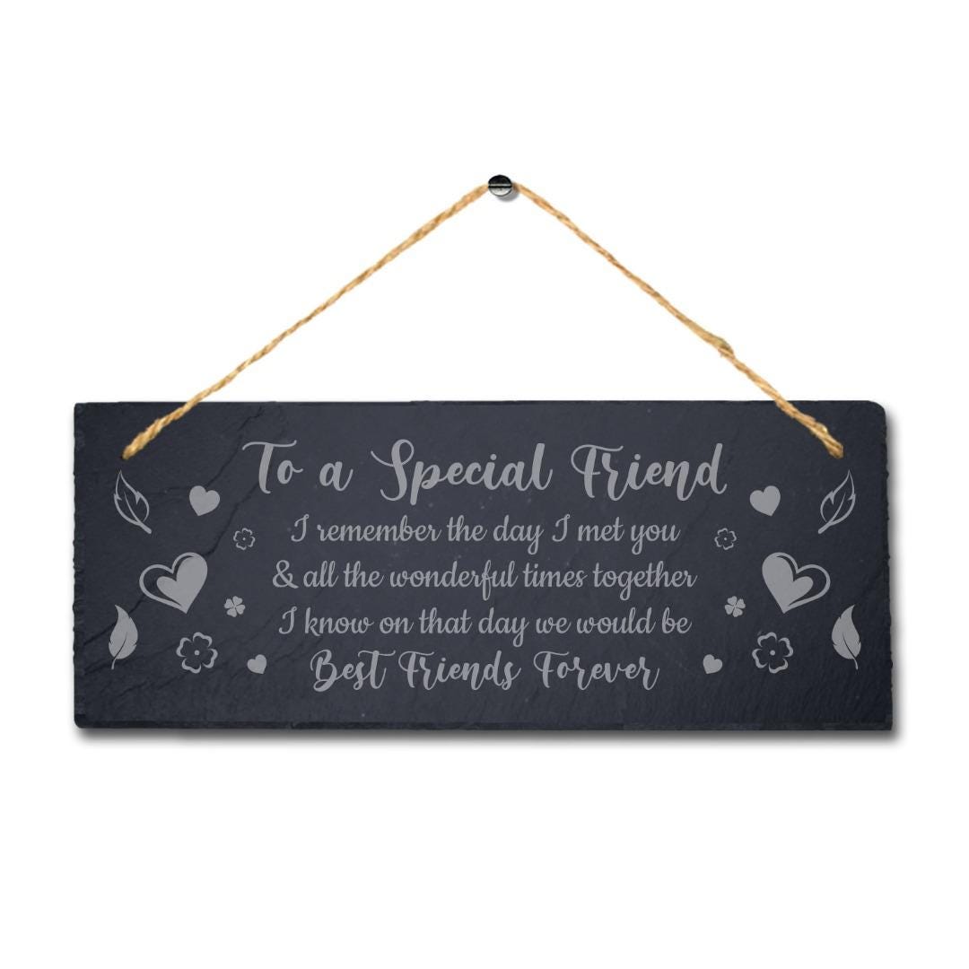 Special Best Friends Laser Engraved Hanging Slate Friendship Gift Plaque Sign