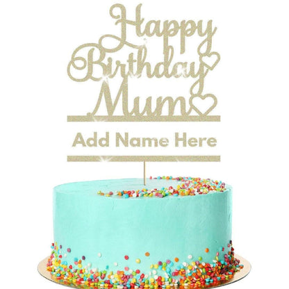 Personalised Glitter Happy Birthday Mum Cake Topper
