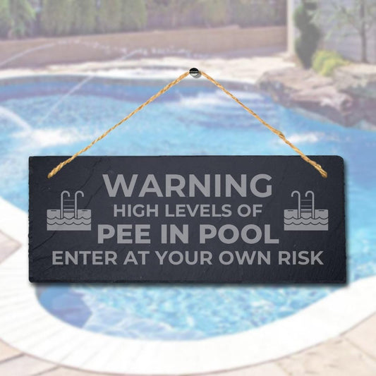 Warning High Level Of Pee Laser Engraved Hanging Slate Pond Humorous Plaque Sign