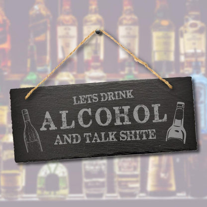 Drink Alcohol Hanging Engraved Slate Sign Funny Plaque Beer Drinking Gift Drunk