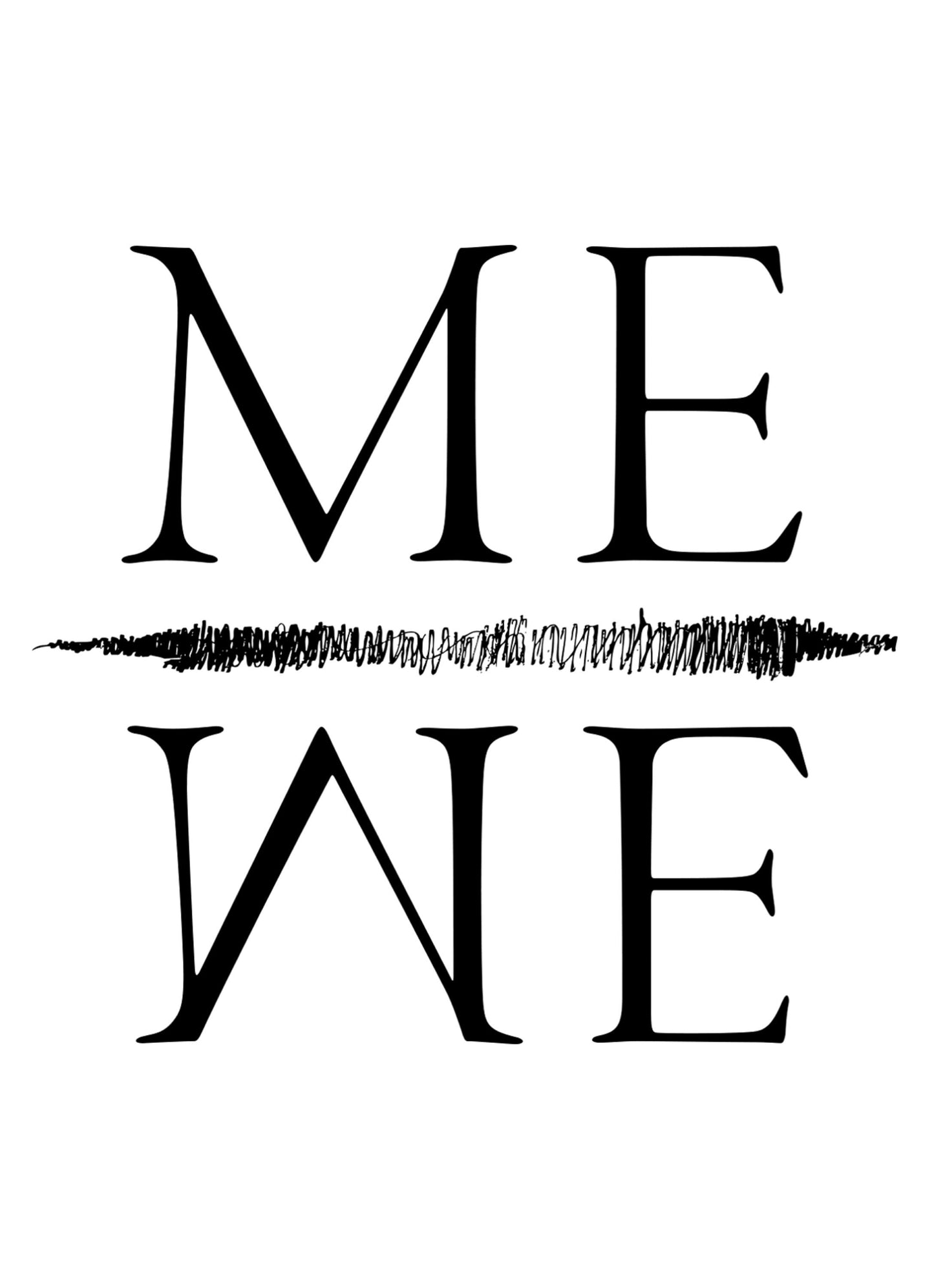 Me We Leadership Inspirational Positive Thoughts Words Poster Print Wall