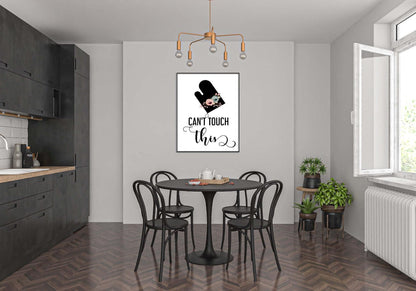 Cant Touch Kitchen Mitten Glove Minimalist Wall Home Dining Decor Print Poster