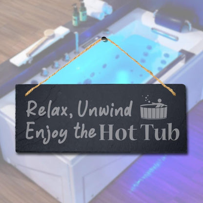 Relex Unwind Enjoy Hot Tub Laser Engraved Hanging Slate Pool Decor Plaque Sign