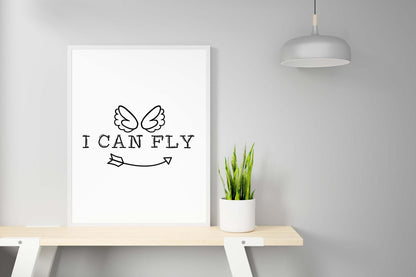 I Can Fly Motivational Inspirational Love Positive Quote Art Poster Wall