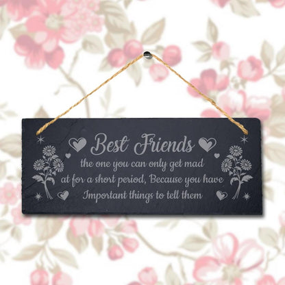 Friends One You Can Get Mad Laser Engraved Hanging Slate Friendship Plaque Sign