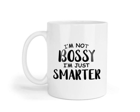 Im Not Bossy Im Just Smarter Novelty Mug & Coaster Tea Cup Coffee Mug Office Manager Gift