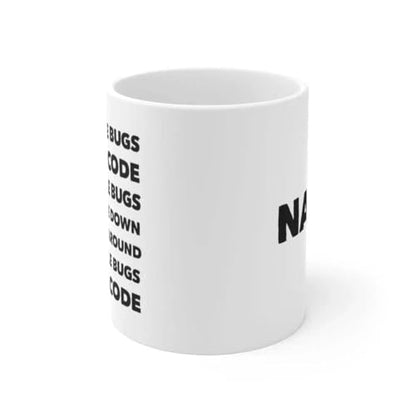 Personalized 99 Little Bugs In The Code | Customised Coffee Mug | 11 OZ