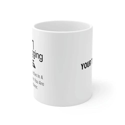 Personalized Debugging Funny Quote for | Customised Coffee Mug | 11 OZ