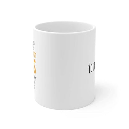 Personalized I Never Asked To Be The World | Customised Coffee Mug | 11 OZ