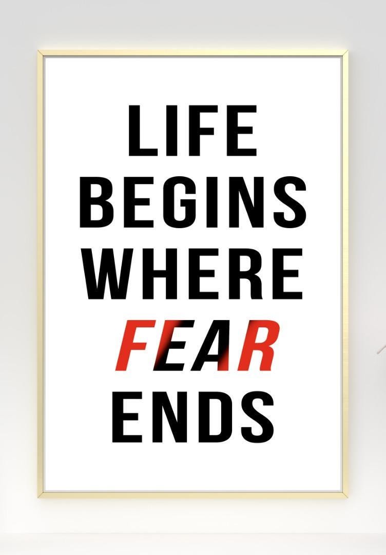 Life Begins Where Fear Ends Inspirational Positive Quote Poster Print Wall
