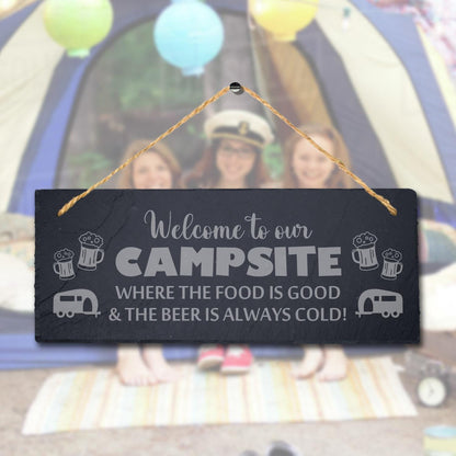 Campsite Food Is Good Beer Cold Laser Engraved Hanging Slate Camping Plaque Sign