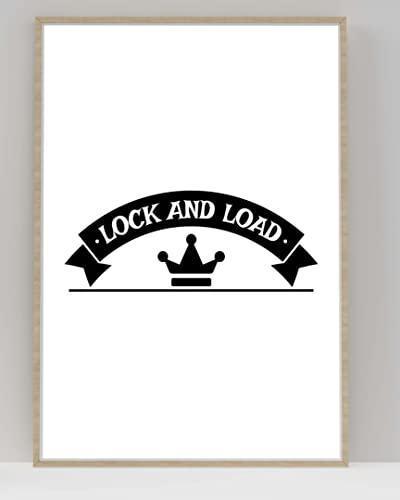 Lock & Load Motivational Inspirational Love Positive Quote Poster Wall