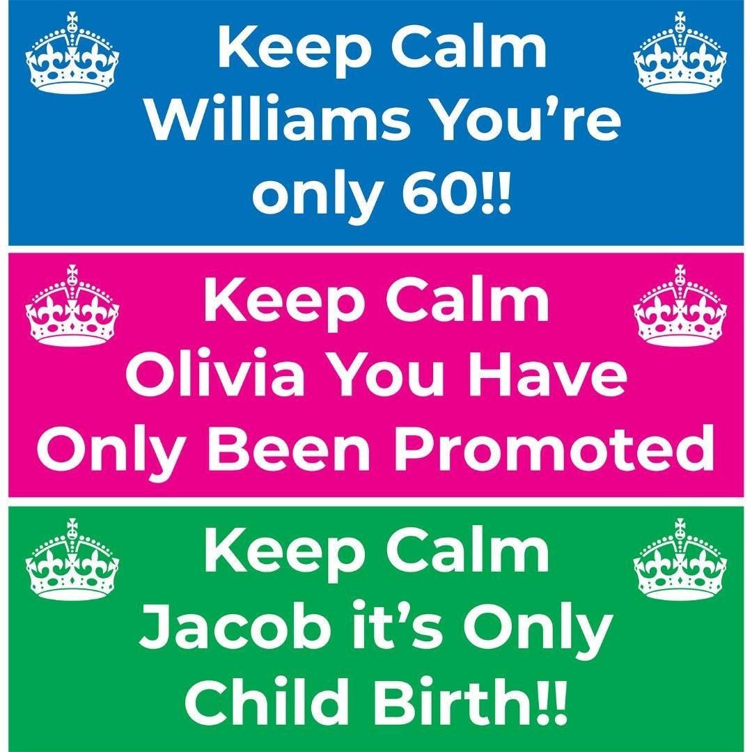 2 Personalised Keep Calm Party Celebration Bunting Banners Decoration Posters