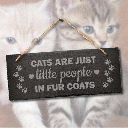 Cats Are Just Little People Humorous Engraved Hanging Slate Home Decor Plaque
