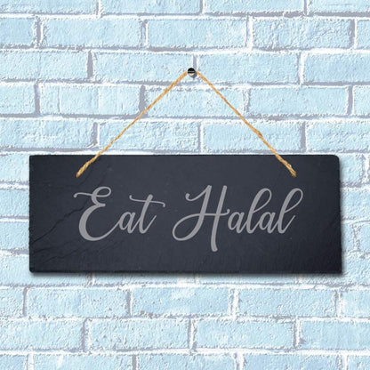 Eat Halal Laser Engraved Islamic Arabic Calligraphy Hanging Slate Plaque Sign