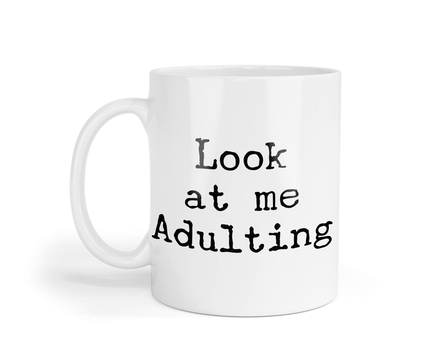 Funny Adulting Mug: Novelty Coffee Tea Cup, Birthday Gift