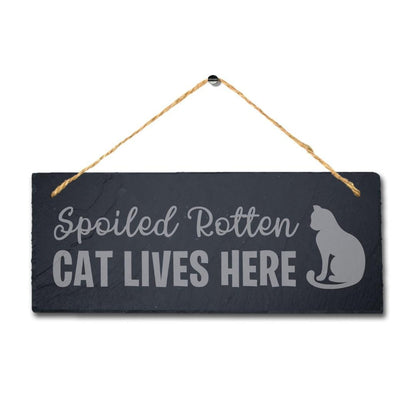 Spoiled Rotten Cat Lives Here Laser Engraved Hanging Slate Pet Plaque Sign