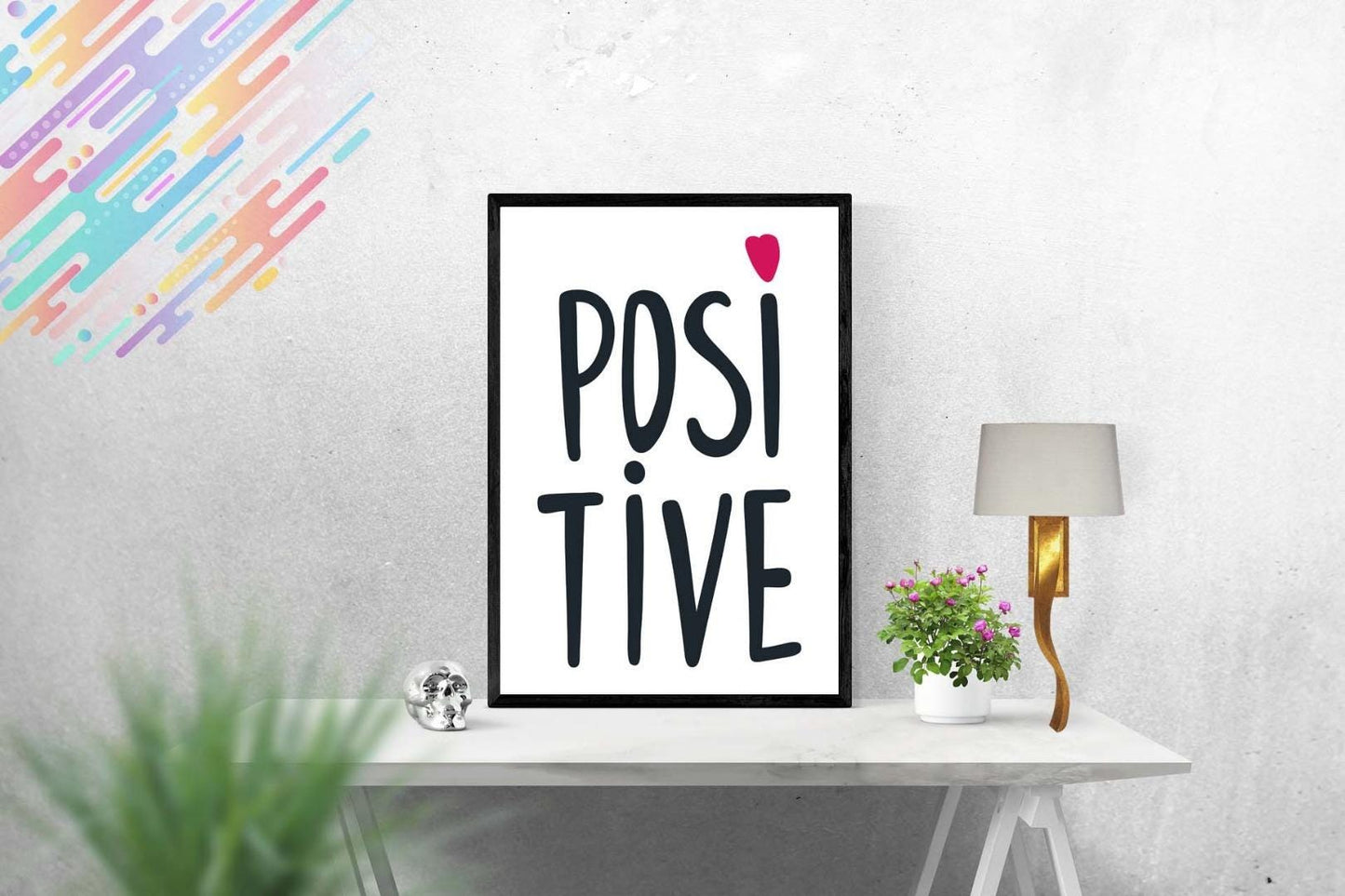 Positive Little Heart Motivational Inspirational Love Quote Poster Wall