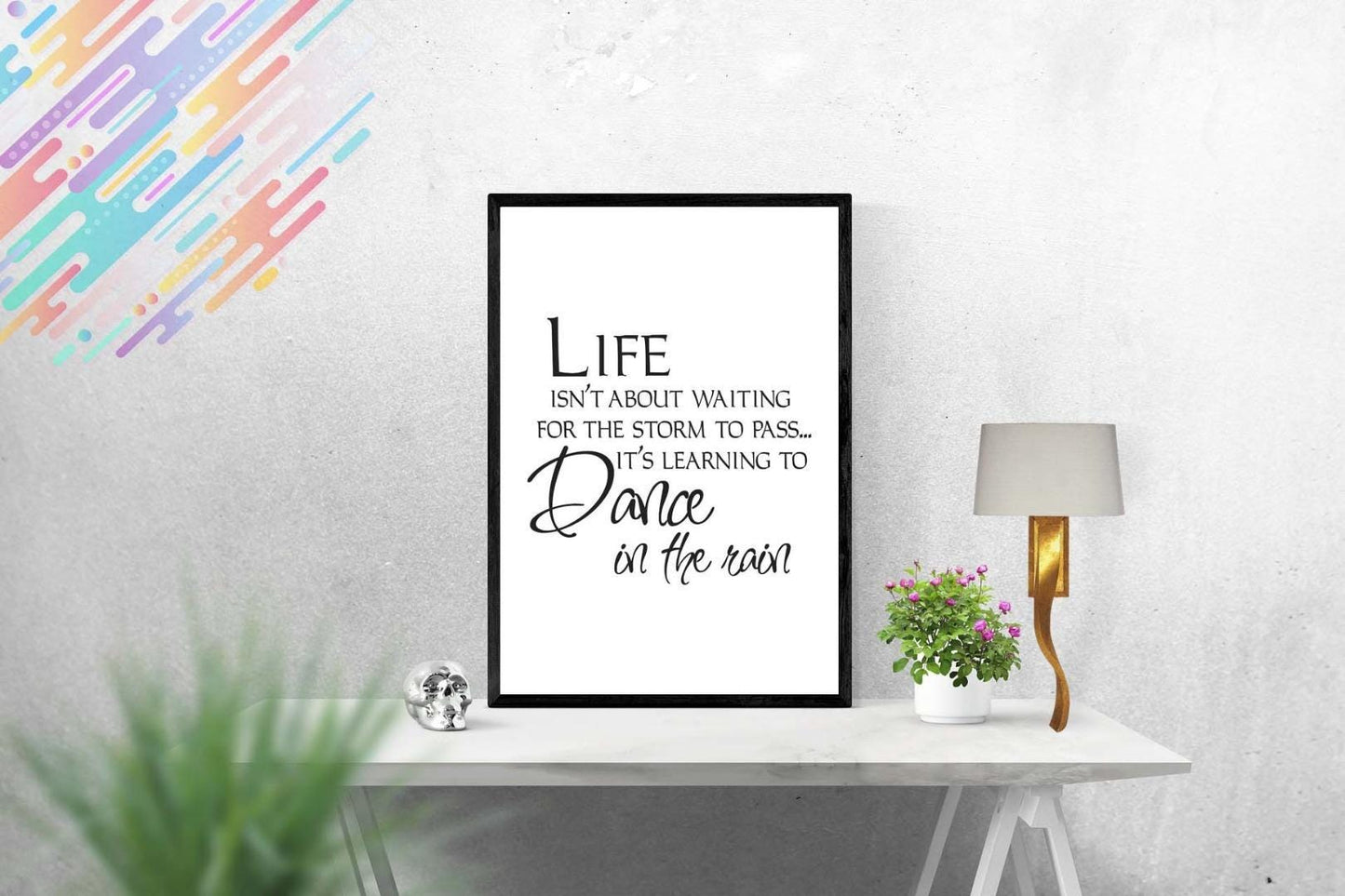 Life Is Not About Waiting Positive Quote Picture Art Poster Print Wall