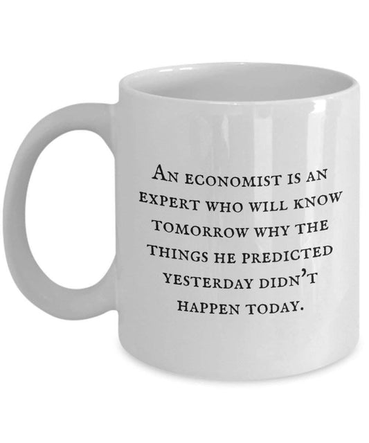 Economist Mug: Funny Coffee Cup Gift for Economics Teacher