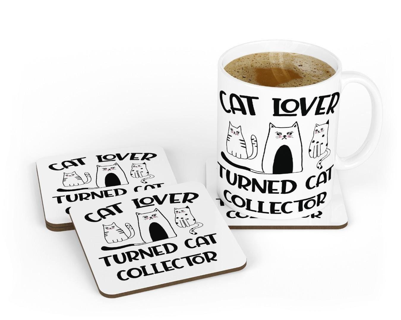 Cat Lover Mug & Coaster Set Turned Collector Funny Birthday Christmas Tea Gift