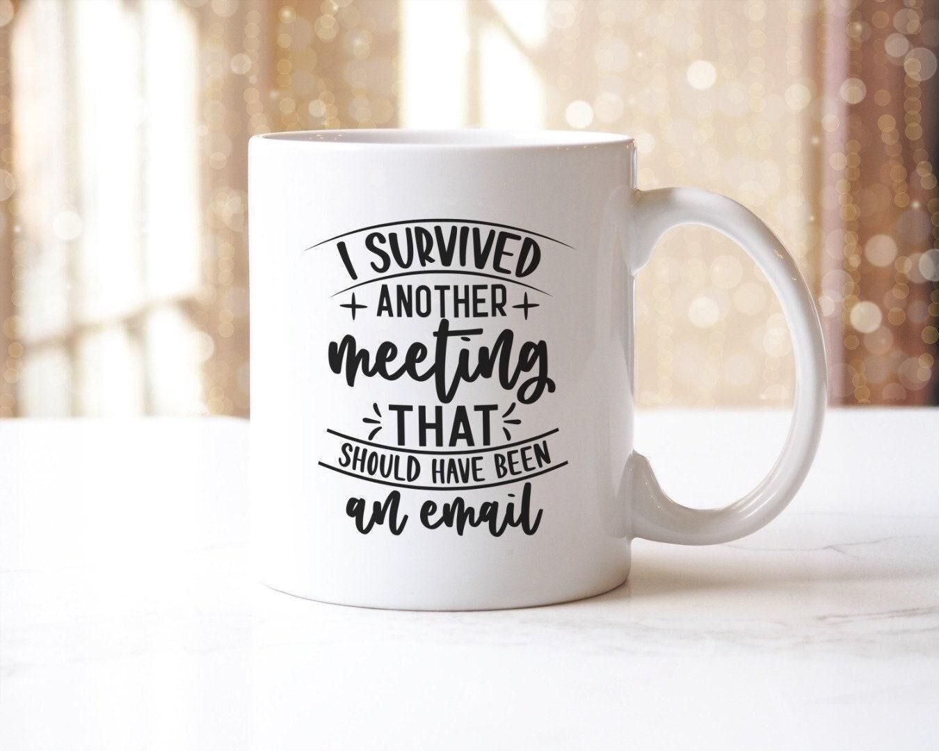 I Survived Another Meeting Mug & Coaster - Funny Office Gift