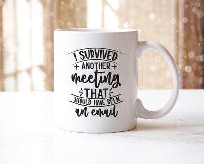 I Survived Another Meeting Mug & Coaster - Funny Office Gift