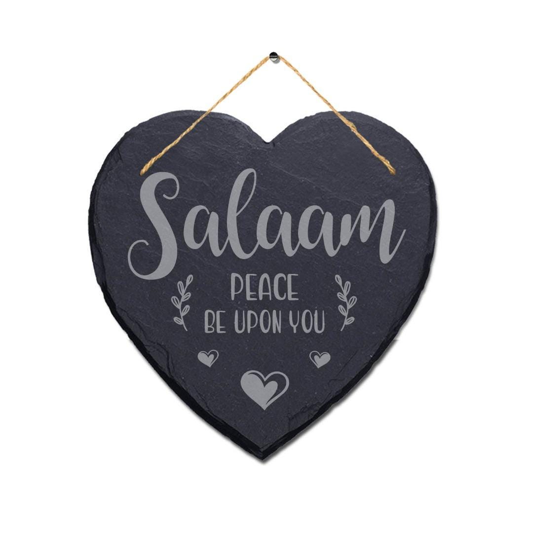 Salaam Peace Be Upon You Engraved Wall Hanging Islamic Heart Home Slate Plaque Sign