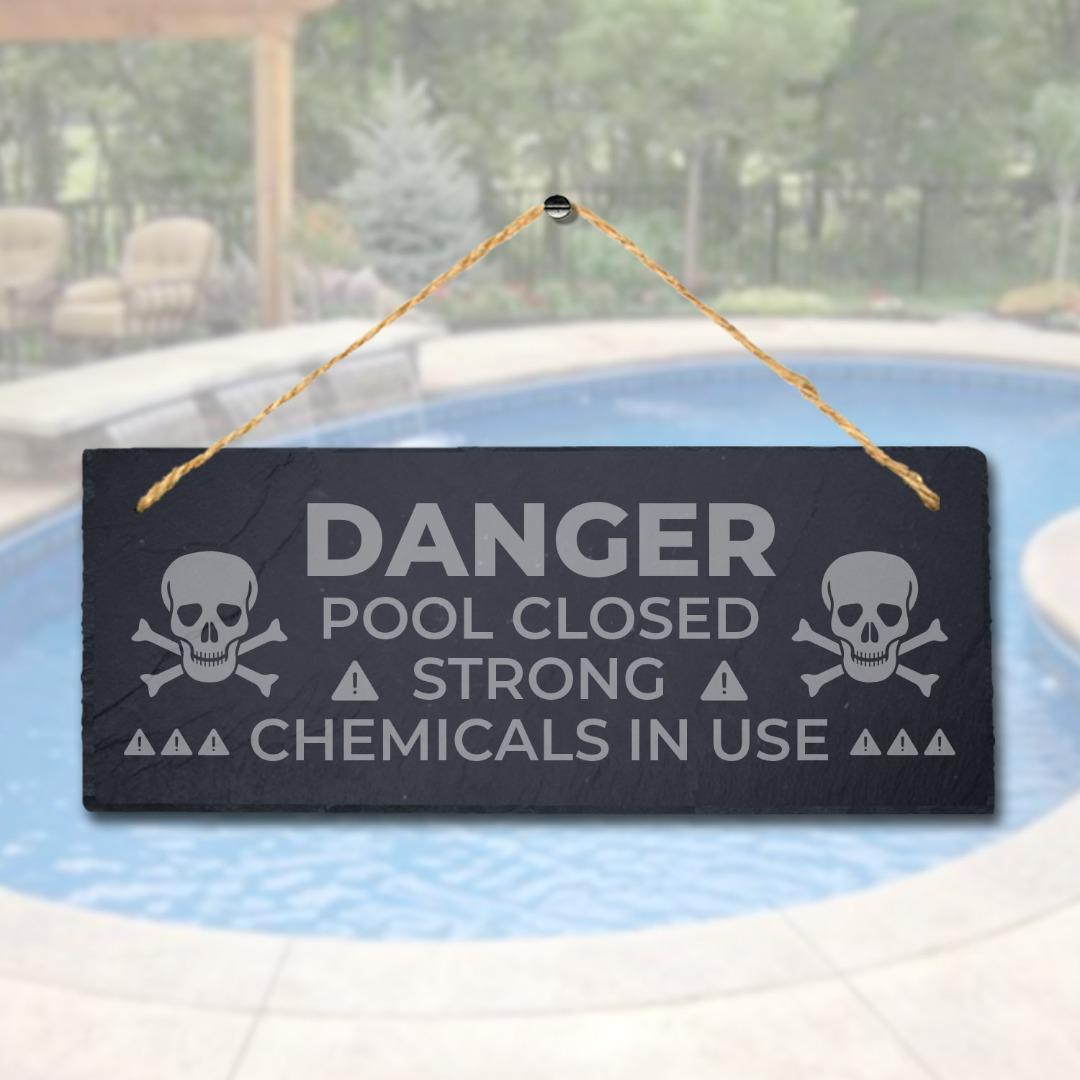 Danger Pool Closed Strong Laser Engraved Hanging Slate Pond Caution Plaque Sign