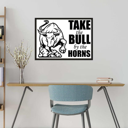 Take In Bull With Stencil Inspirational Positive Thought Quote Poster Print Wall