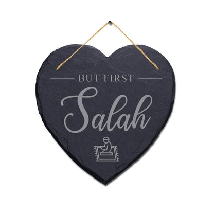 But First Salah Engraved Wall Hanging Islamic Heart Shape Home Slate Plaque Sign