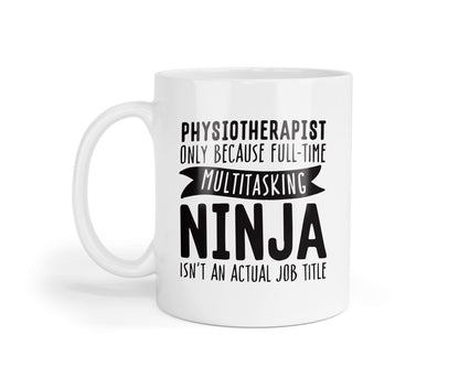 Funny Physiotherapist Coffee Mug: Multitasking Ninja Physio Gift