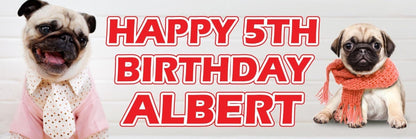 Personalised Pug Birthday Banner: Custom Dog Party Decor (Set of 2)