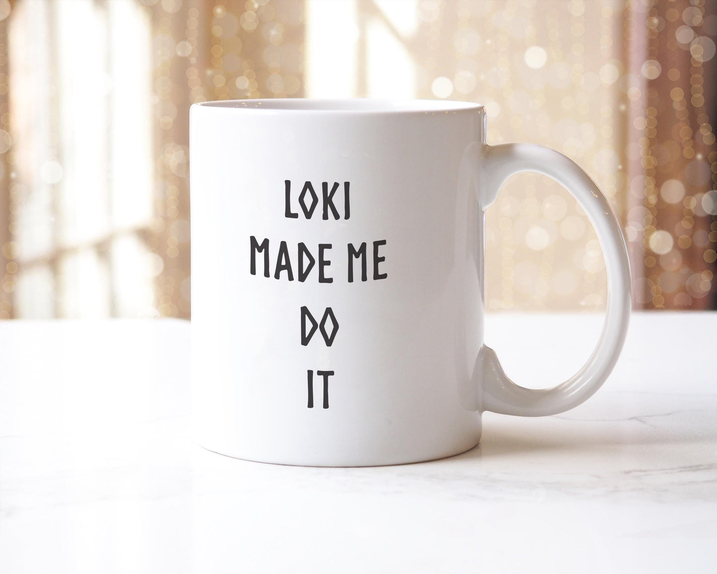 Loki Made Me Do It Coffee Mug - Funny Tea Cup Gift For Mythology Lovers Wolf Viking - Birthday Christmas Friends Presents