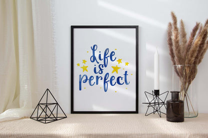 Life Is Perfect Motivational Inspirational Positive Quote Poster Print Wall