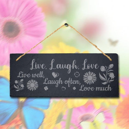 Live Well Laugh Often Love Much Engraved Hanging Slate Life Rules Plaque Sign