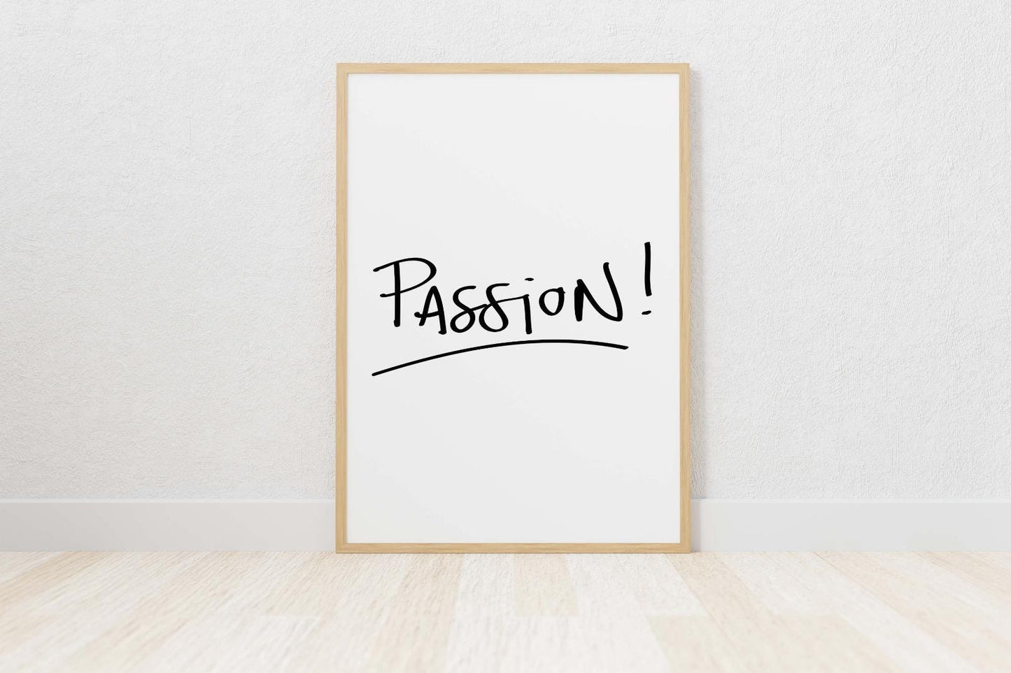 Passion Motivational Inspirational Positive Thoughts Quote Art Poster Print Wall