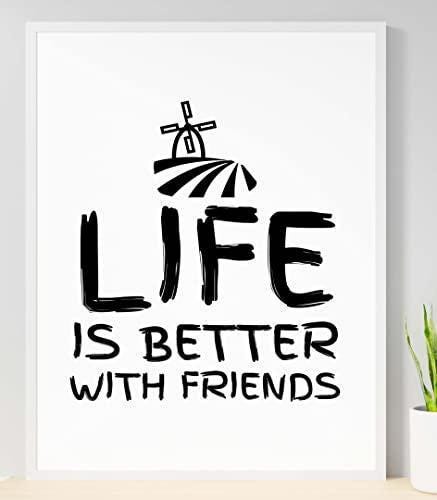 Life Better With Friends Inspirational Love Positive Quote Poster Wall
