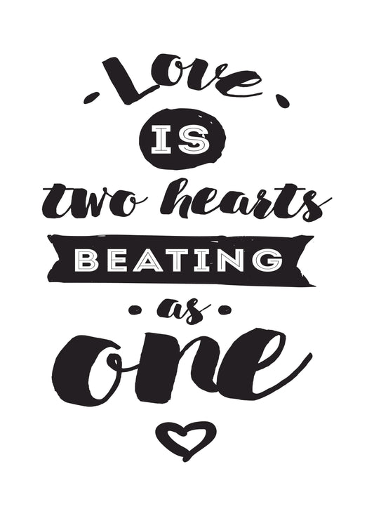 Love Is Two Hearts Beating As One Romantic Inspirational Words Poster Print Wall