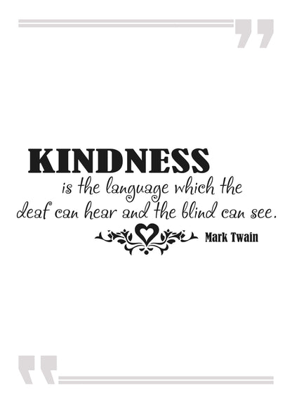 Kindness Is The Language Motivational Positive Quote Art Poster Print Wall