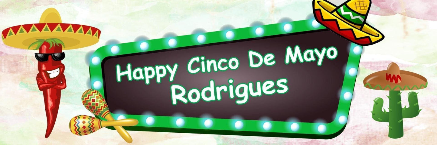 Personalised Cinco De Mayo Banners: Custom Message Party Decorations (Set of 2)