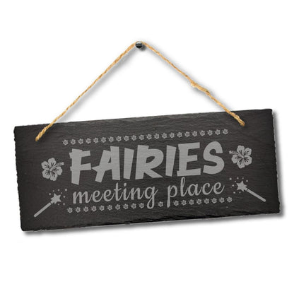 Fairies Meeting Place Engraved Hanging Slate Gardening Gift Plaque Outdoor Sign