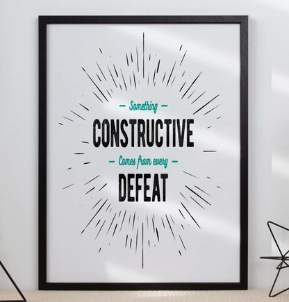 Something Constructive Comes Defeat Inspirational Quote Poster Print Wall
