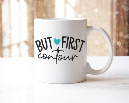 But First Contour Mug & Coaster Set Girls Make Up Makeup Artist Birthday Gift