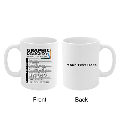 Personalized Graphic Designer Naming | Customised Coffee Mug | 11 OZ