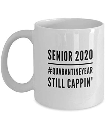 Funny Quarantine Graduation Senior 2020 Year | Ceramic Coffee Mug | 11 OZ