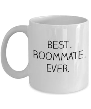 Best Roommate Ever Funny Hot Cocoa | Ceramic Coffee Mug | 11 OZ