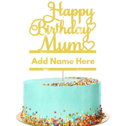 Personalised Glitter Happy Birthday Mum Cake Topper