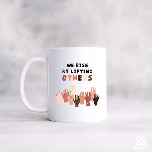 We Rise By Lifting Others Motivational Gifts | Ceramic Coffee Mug | 11 OZ
